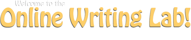 Welcome To The Online Writing Lab